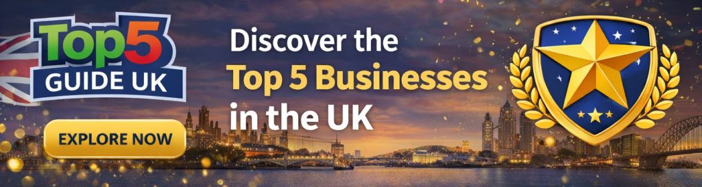 Top 5 Guide UK